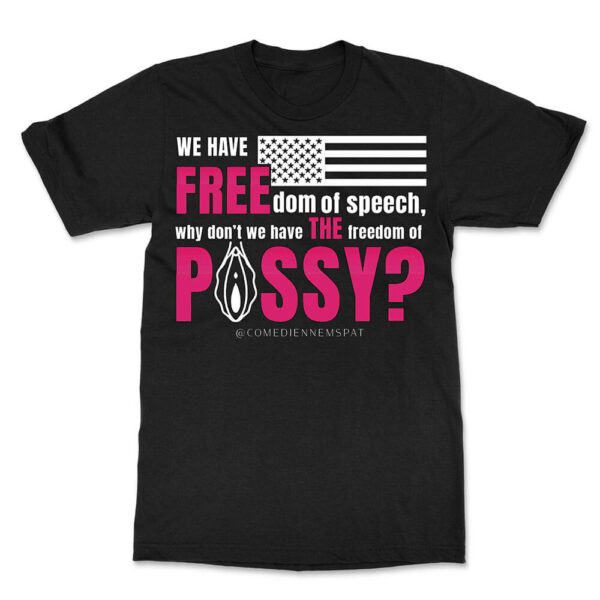 Freedom Pussy TShirt Full